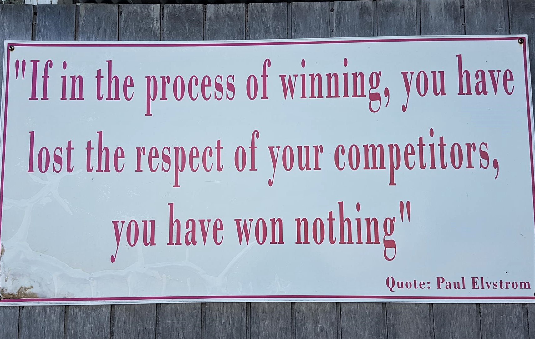 På Bahamas til Star-sejlads hænger dette citat af Paul Elvstrøm om fair sejlads. Foto: Troels Lykke